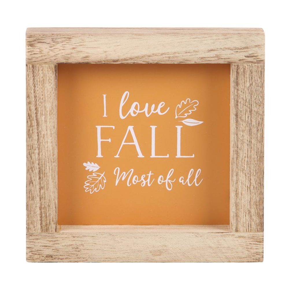Orange I Love Fall Most of All Wooden Frame Sign